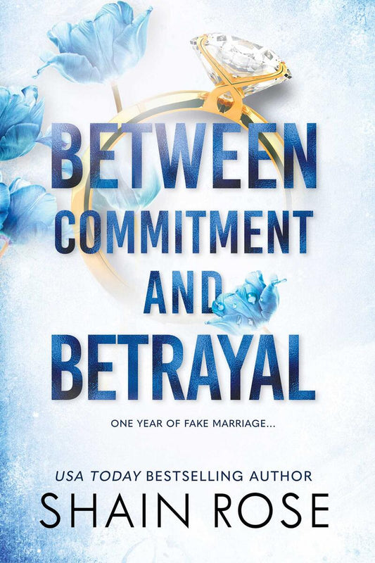 Between Commitment and Betrayal SIGNED